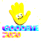 Goodbye2020 2021 Sticker - Goodbye2020 2021 Waving Stickers