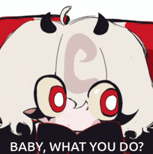 a cartoon character with horns and a bow tie asks " baby what you do "