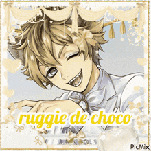 a picture of a boy with the words ruggie de choco written on it