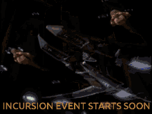 Incursion Event GIF - Incursion Event GIFs