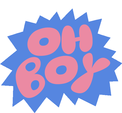 Oh Boy Oh Boy In Pink Bubble Letters Inside Blue Exclamation Bubble Sticker - Oh Boy Oh Boy In Pink Bubble Letters Inside Blue Exclamation Bubble Uh Oh Stickers