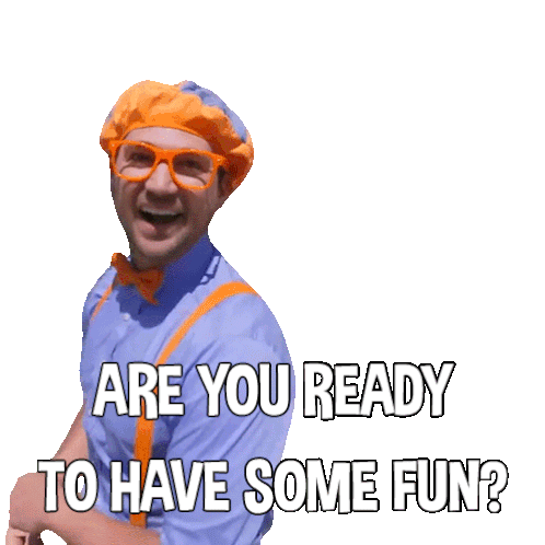 Are You Ready To Have Some Fun Blippi Sticker - Are You Ready To Have Some Fun Blippi Blippi Wonders Educational Cartoons For Kids Stickers