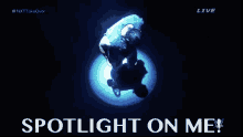 Spotlight On Me Spotlight GIF - Spotlight On Me Spotlight Important GIFs