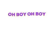 Oh Boy GIF - Oh Boy GIFs