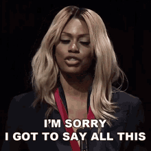 I Am Sorry I Got To Say All This Laverne Cox GIF - I Am Sorry I Got To Say All This Laverne Cox I Apologise For Having To Tell You All Of This GIFs