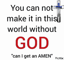 god protects can i get an amen you can not make it in this world without god crucifix