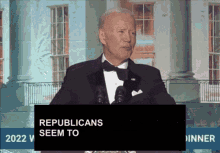 a man in a tuxedo is giving a speech with the words republicans seem to