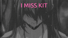 I Miss Kit GIF - I Miss Kit GIFs