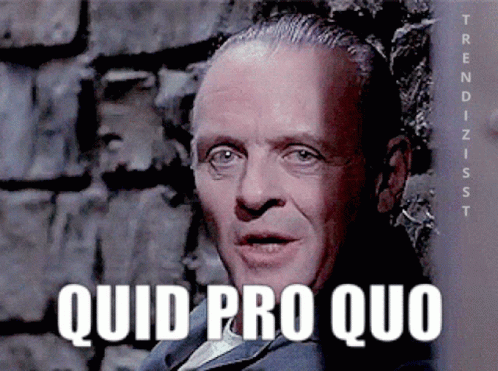 Quid Pro Quo Qpq GIF - Quid Pro Quo Qpq Hannibal Lecter GIFs