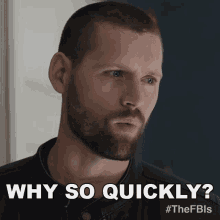 Why So Quickly Scott Forrester GIF - Why So Quickly Scott Forrester Fbi International GIFs