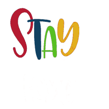 stay stay