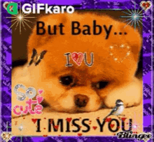 But Baby I Miss You Gifkaro GIF - But Baby I Miss You Gifkaro Wishes GIFs