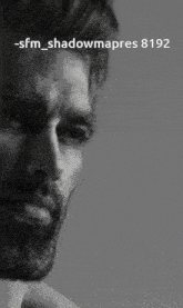a black and white photo of a man with the caption -sfm_shadowmapres 8194