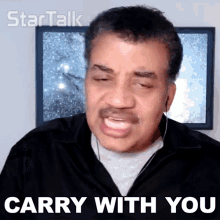 Carry With You Neil Degrasse Tyson GIF - Carry With You Neil Degrasse Tyson Startalk GIFs