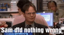 Sam Did Nothing Wrong Dwight Schrute GIF - Sam Did Nothing Wrong Dwight Schrute Ssshh GIFs