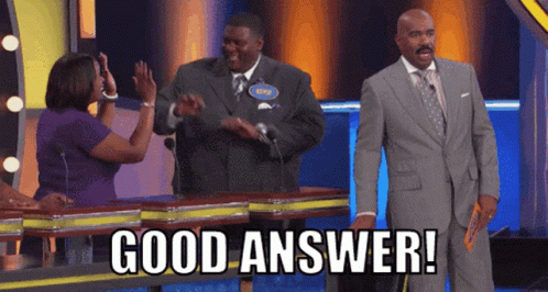 [Image: good-answer-family-feud.gif]