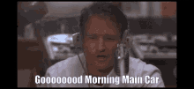 Good Morning Good Morning Vietnam GIF - Good Morning Good Morning Vietnam Robin Williams GIFs