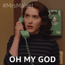 Oh My God Miriam Maisel GIF - Oh My God Miriam Maisel Rachel Brosnahan GIFs
