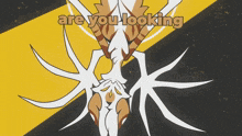 a cartoon drawing of a deer with the words are you looking below it